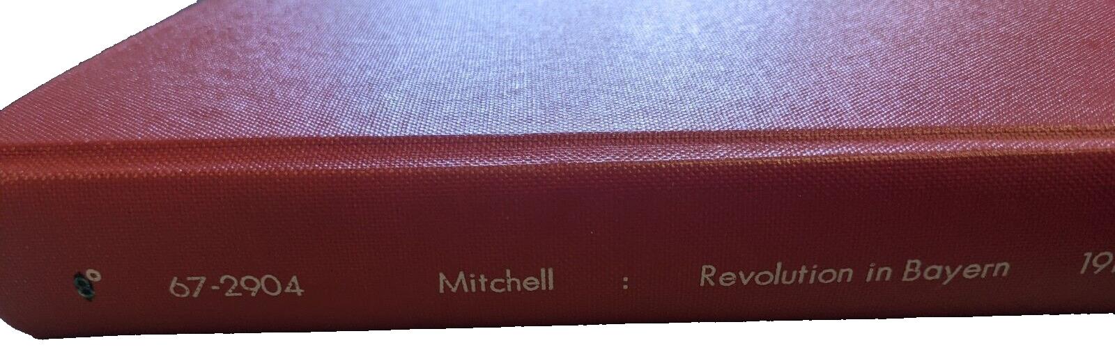 (a61896)   Mitchell Revolution in Bayern 1918/1919 Die Eisner-Regierung und