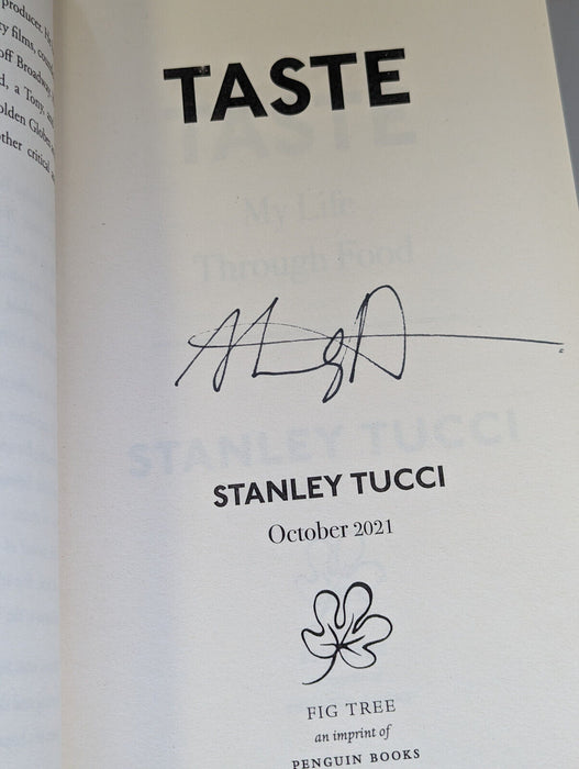 *SIGNED* Taste: My Life Through Food by Stanley Tucci - Hardcover, 2021