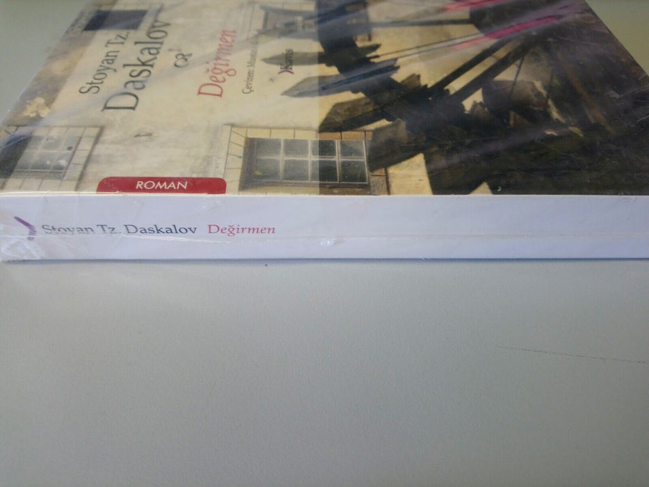 Degirmen (Turkish Book) by Stoyan Tz. Daskalov