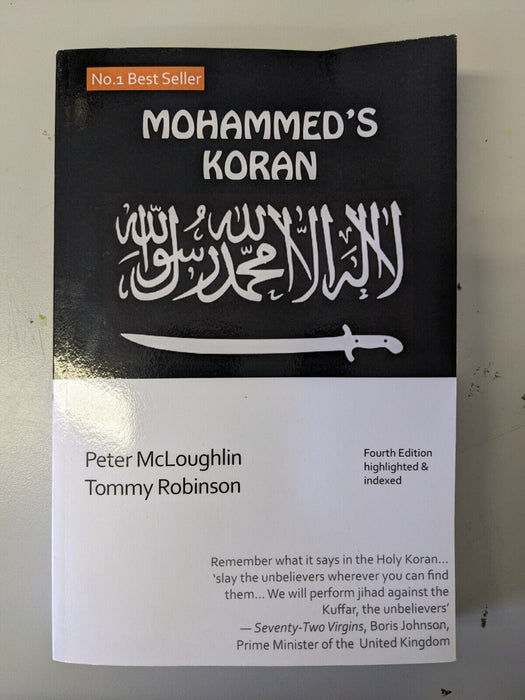 Mohammed's Koran by Peter McLoughlin and Tommy Robinson SIGNED