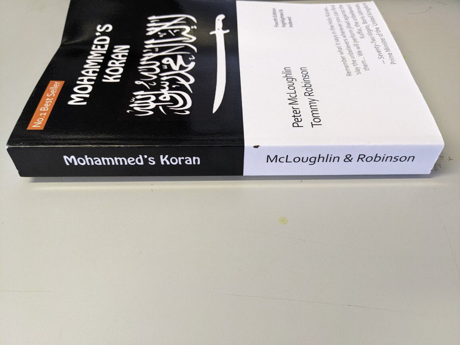 Mohammed's Koran by Peter McLoughlin and Tommy Robinson SIGNED