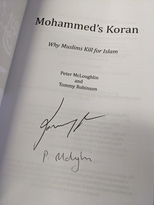 Mohammed's Koran by Peter McLoughlin and Tommy Robinson SIGNED