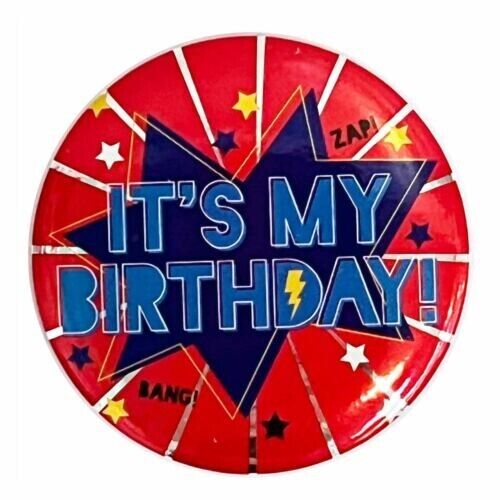 6cm It's My Birthday Badge Kids Boys Zap Bang Comic Hero Star Fun Gift Present