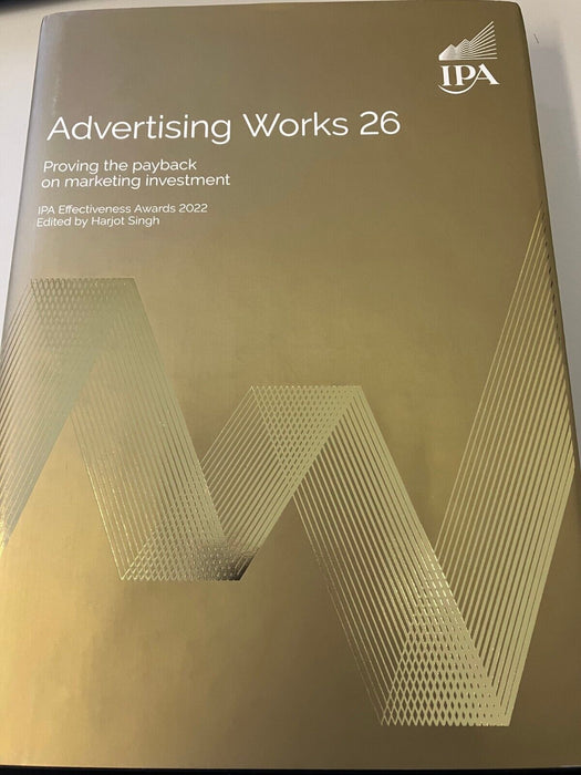 Advertising Works 26 - IPA Effectiveness Awards 2022 by Harjot Singh