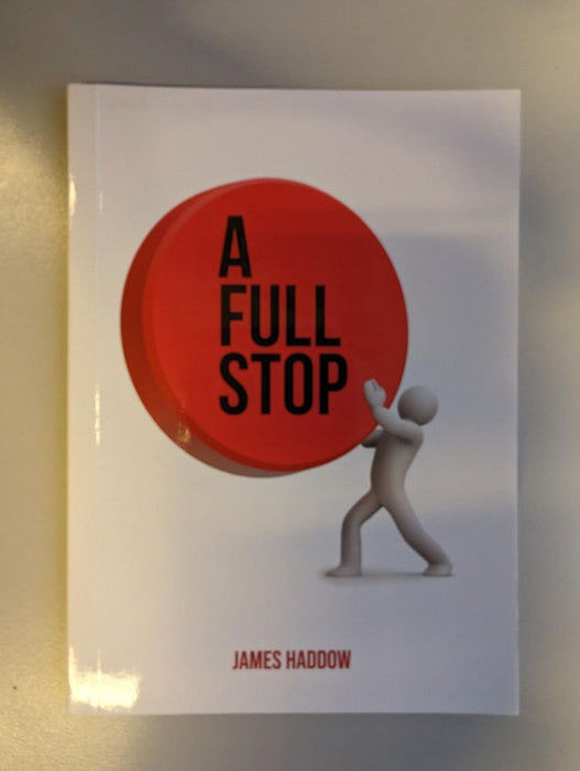 A Full Stop by James Haddow paperback